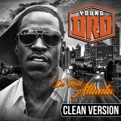 Young Dro - Da Real Atlanta